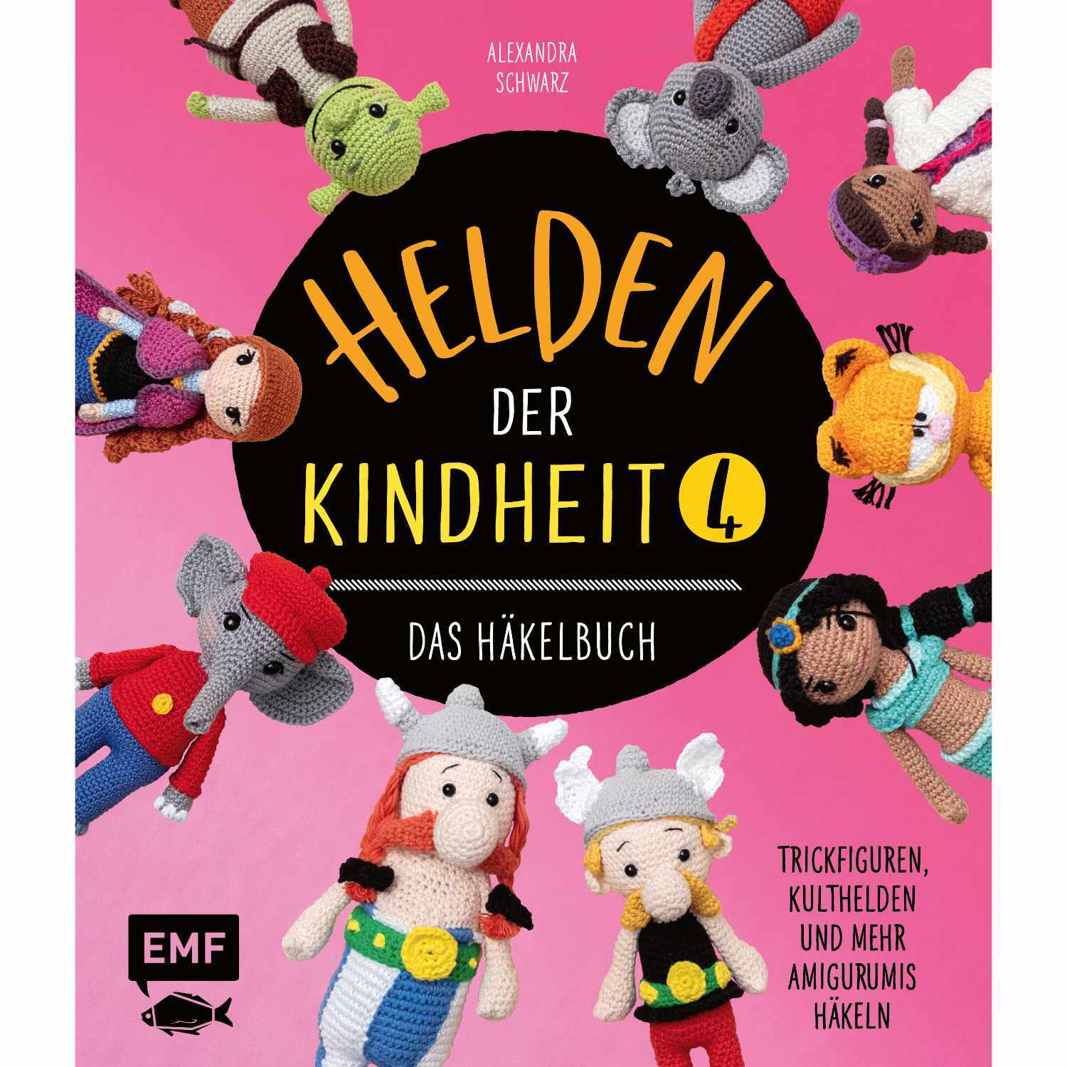 Helden der Kindheit - Das Häkelbuch Band 4